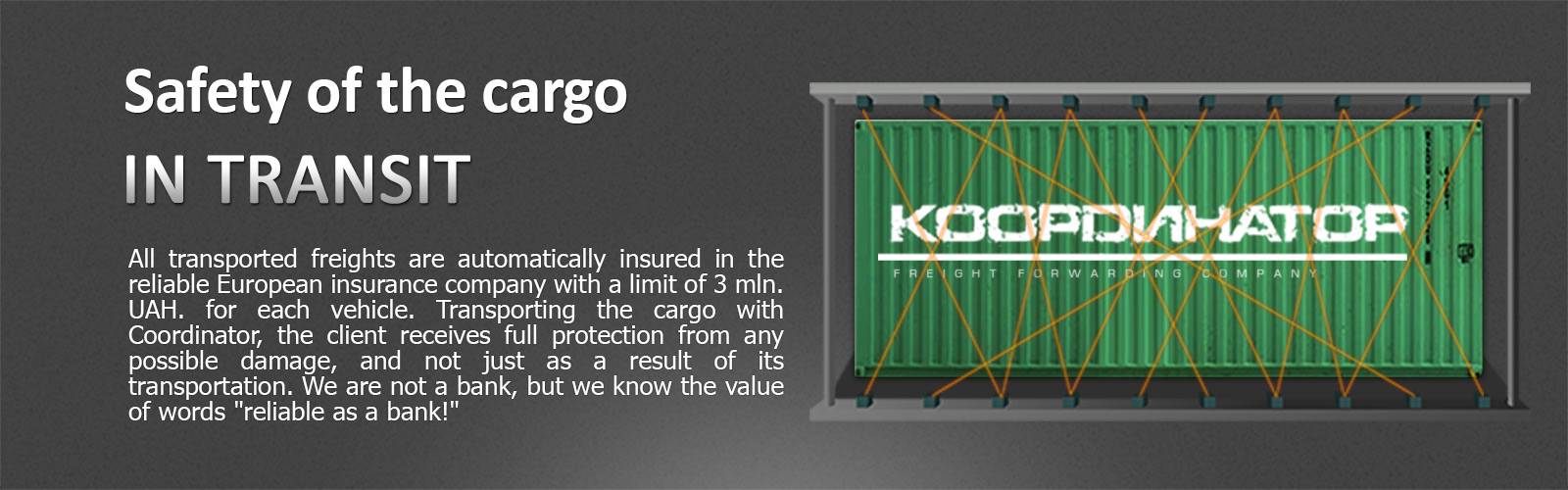 Safety of the cargo